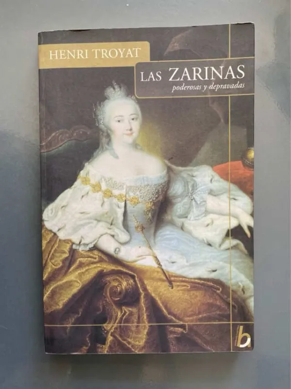 Las Zarinas - Troyat, Henri (h5)