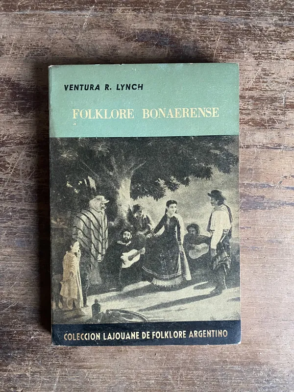 Folklore Bonaerense - Lynch Ventura R. (5n2)