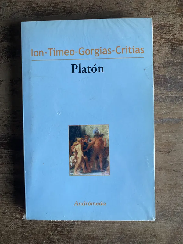 Ion-Timeo-Gorgias-Critias - Platon (5n2)