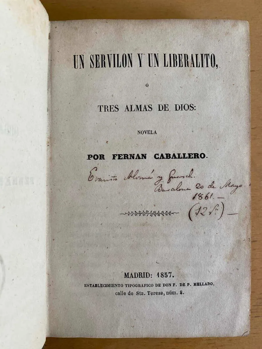 Un Servilon Y Un Liberalito O Tres Almas De- Caballero (U4)