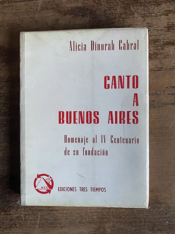 Canto a Buenos Aires - Cabral Alicia Dinorah (5n2)
