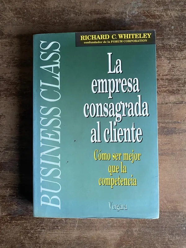 La empresa consagrada al cliente - Whiteley (5n3)