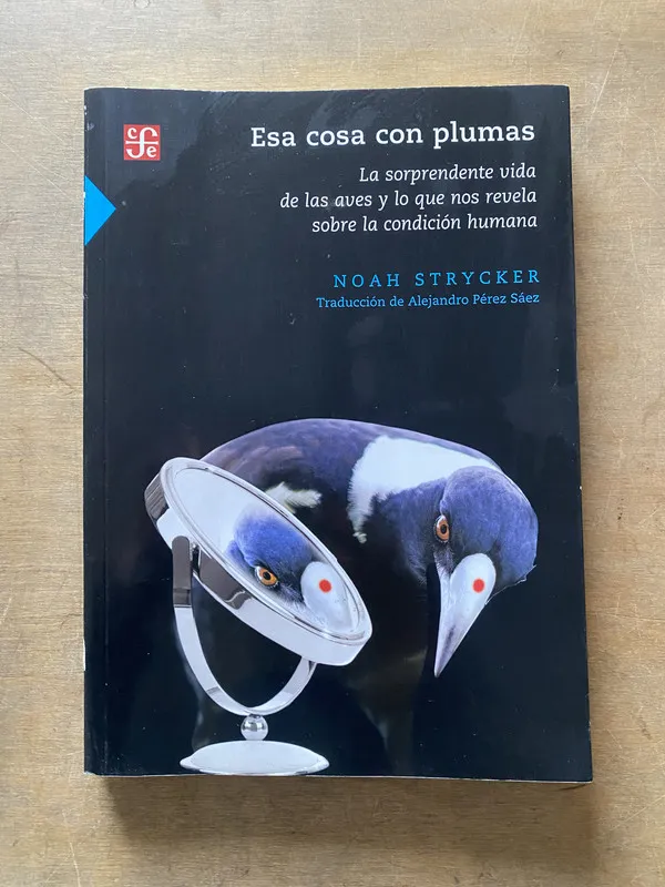 Esa cosa con plumas - Strycker Noah (3y2)