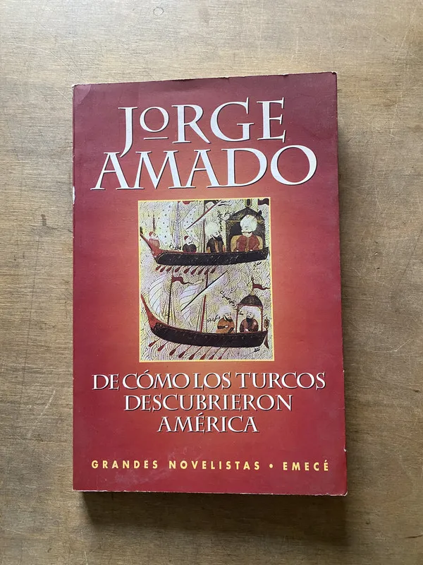 De como los turcos descubrieron America - Amado Jorge (3y2)