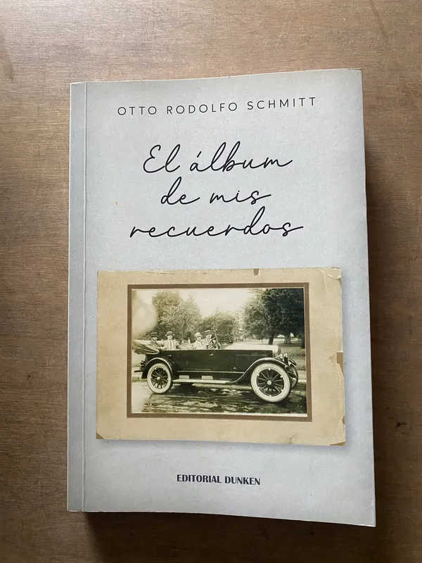 El album de mis recuerdos - Schmitt Otto Rodolfo (3x1)