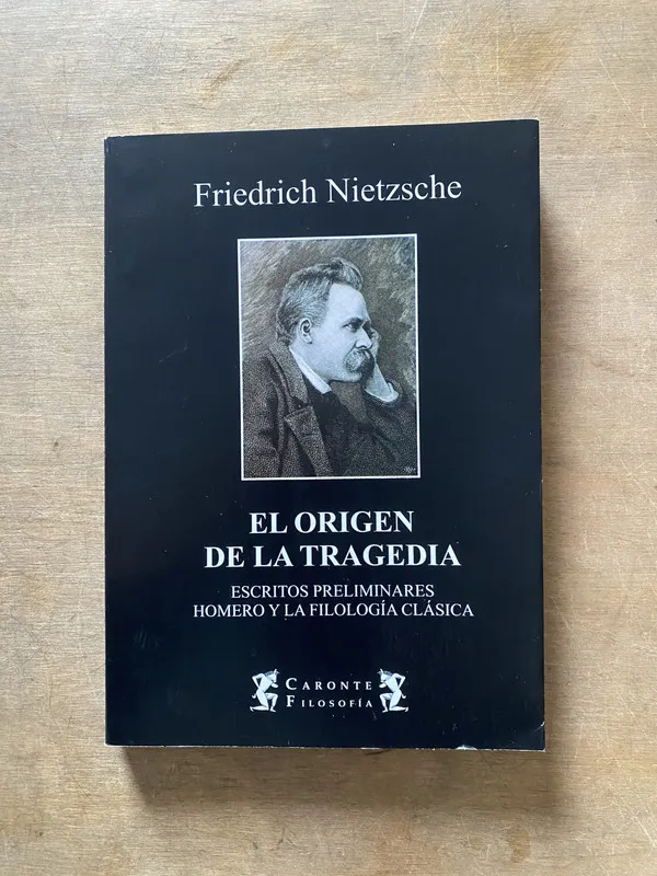 El origen de la tragedia - Nietzsche Friedrich (3x1)