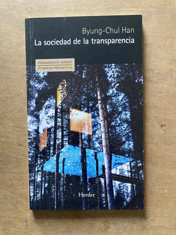La sociedad de la transparencia - Han Byung-Chul (3x1)