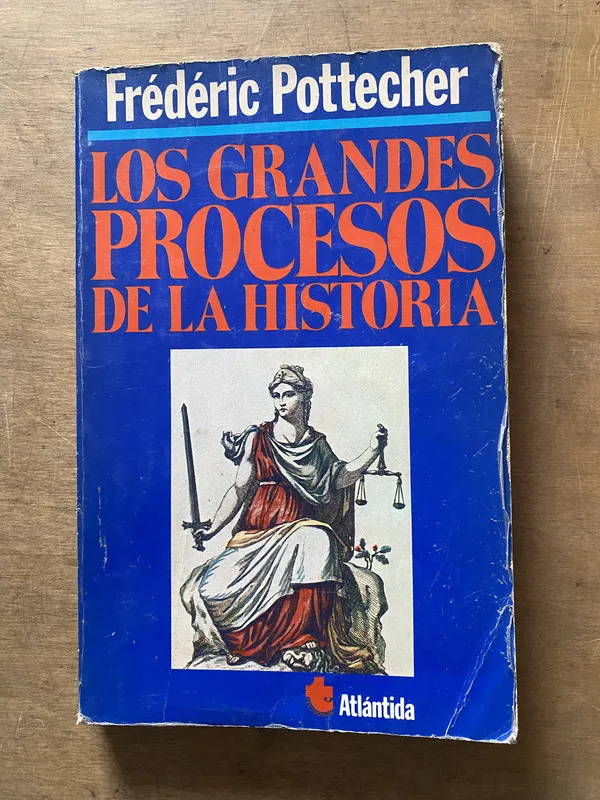 Los grandes procesos de la historia - Pottecher (3x1)