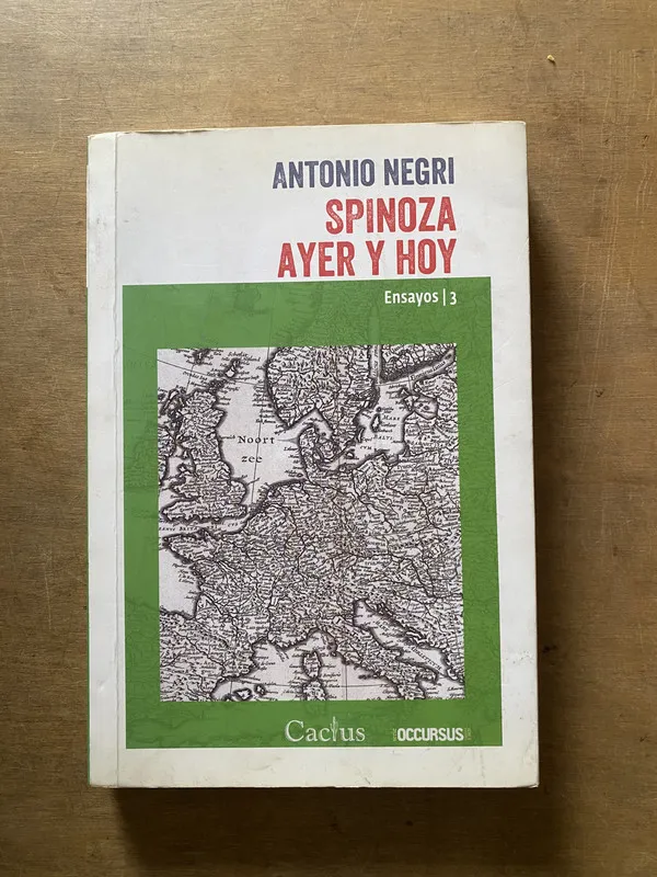 Spinoza ayer y hoy - Negri Antonio (3x1)