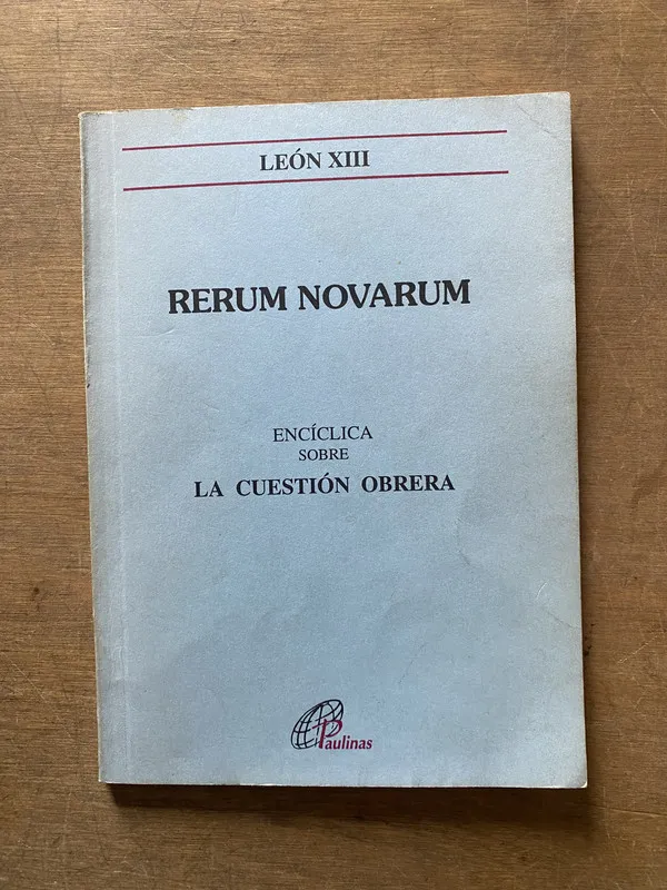 Rerum Novarum - Leon XIII (3x1)