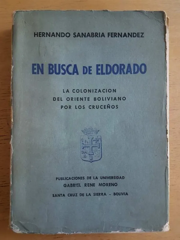En Busca De Eldorado- Sanabria Fernandez, Hernando (g2)