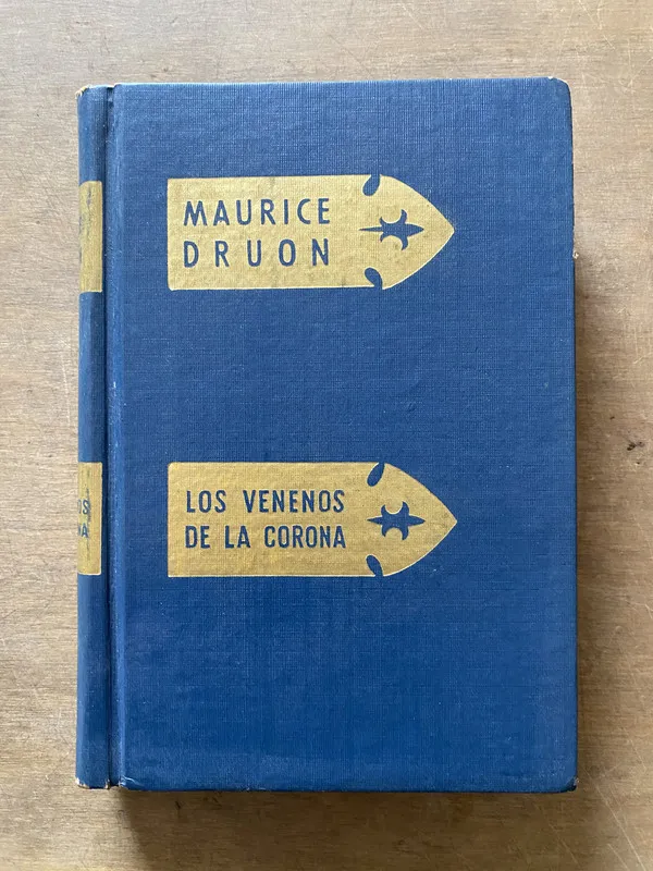 Los venenos de la corona - Druon Maurice (3x2)