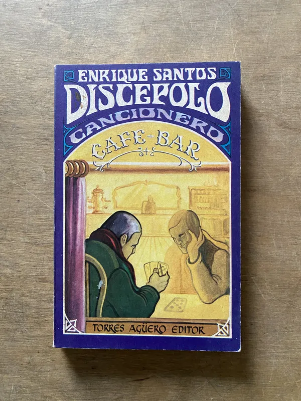Cancionero - Discepolo Enrique Santos (3x2)