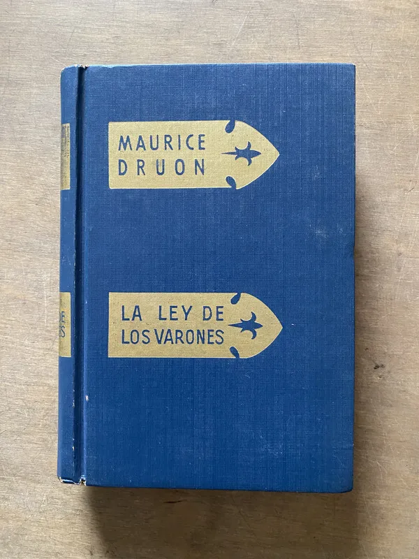 Tapa de La ley de los varones - Druon Maurice (3x3)