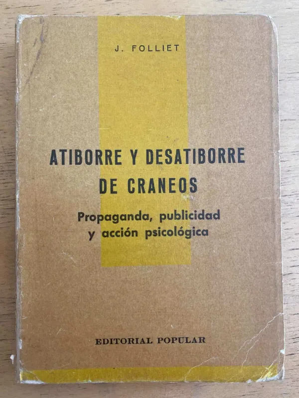 Atiborre Y Desatiborre De Craneos - Folliet, J. (h1)
