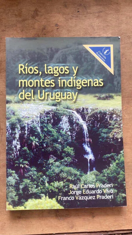 Tapa de Rios, Lagos Y Montes Indigenas Del Uruguay - Praderi (Ee2)