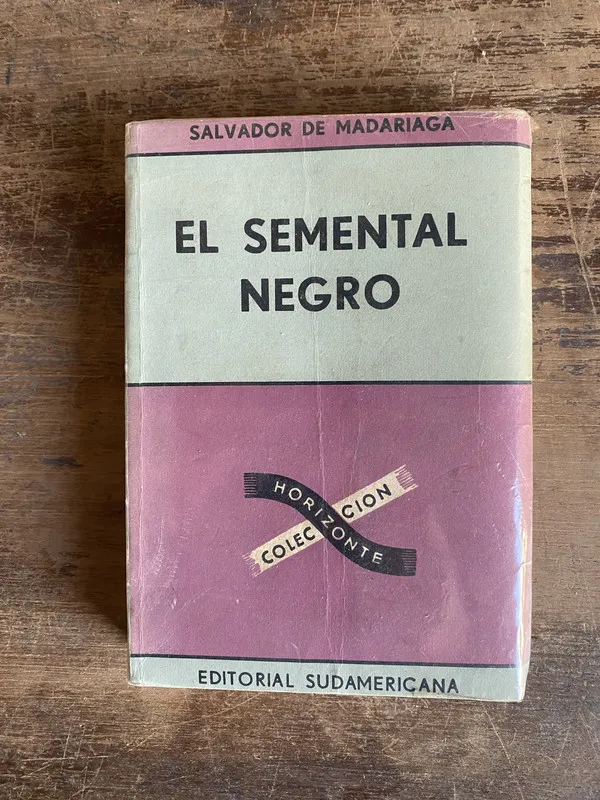 El semental negro - Madariaga Salvador de (5g0)