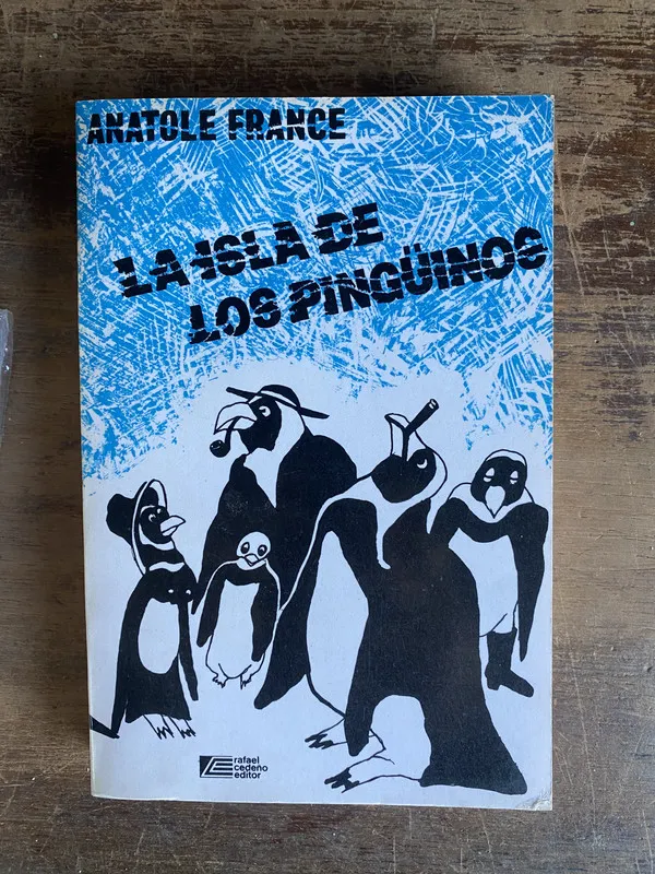 La isla de los pinguinos - France Anatole (5g0)