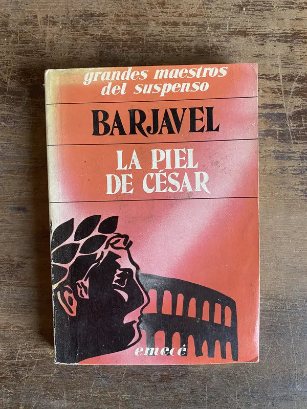 La piel de Cesar - Barjavel Rene (5g0)
