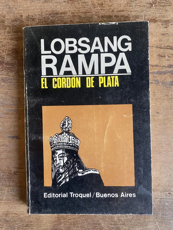 El cordon de plata - Rampa Lobsang (5g0)