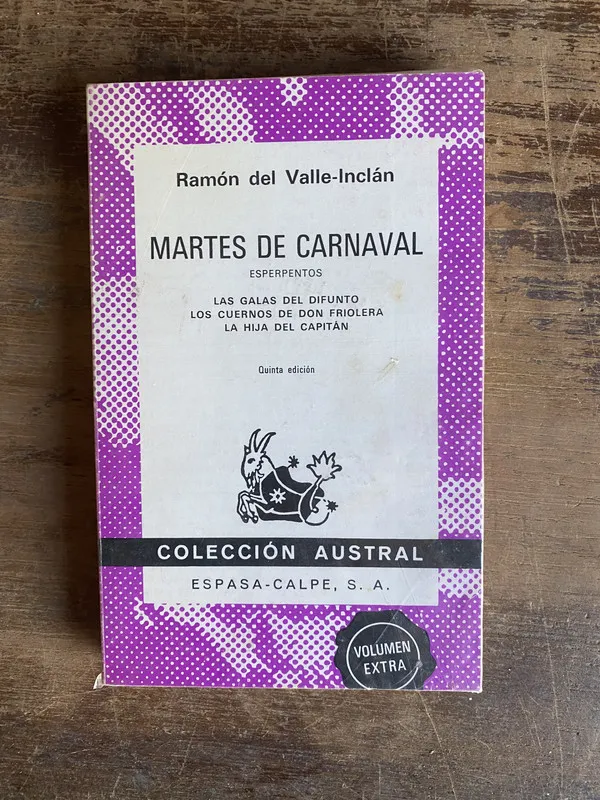 Martes de Carnaval - Valle-Inclan Ramon del (5h0)