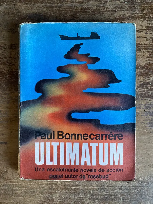 Ultimatum - Bonnecarrere Paul (5h0)