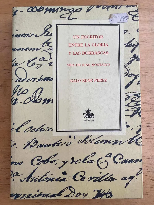Un Escritor Entre La Gloria Y Las Borrascas Montalvo (k3)