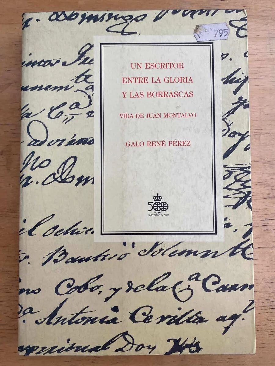 Un Escritor Entre La Gloria Y Las Borrascas Montalvo (k3)