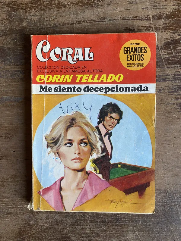 Me siento decepcionada - Tellado Corin (5h0)