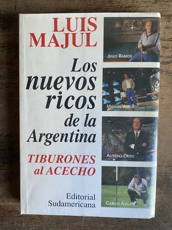 Los nuevos ricos de la Argentina - Majul Luis (5i0)