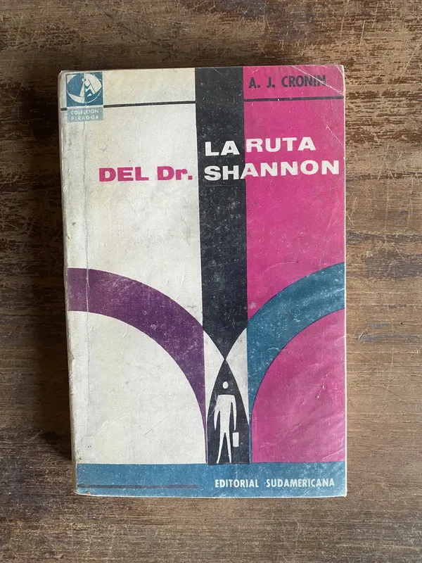 La ruta del Dr. Shannon - Cronin A. J. (5i0)
