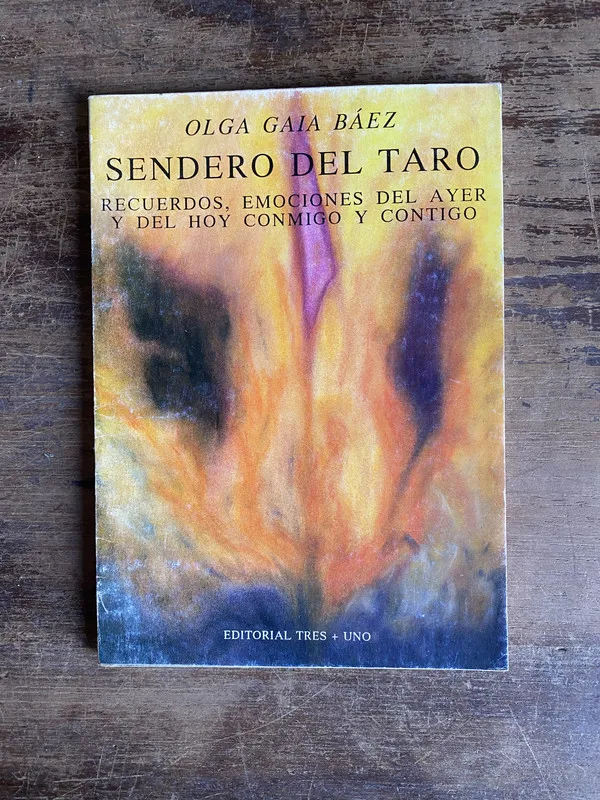 Sendero del Taro - Baez Olga Gaia (5i0)