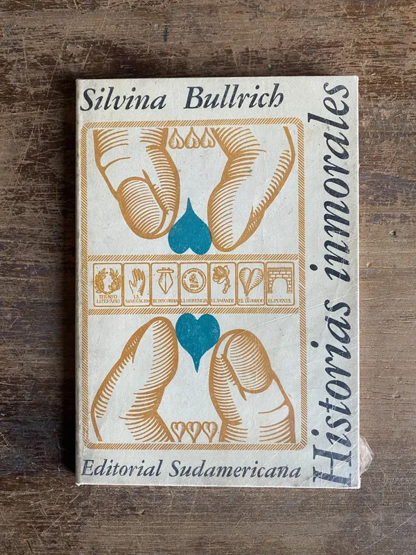 Historias inmorales - Bullrich Silvina (5i0)