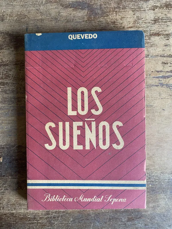 Los sueños - Quevedo (5i0)
