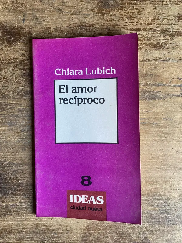 Tapa de El amor reciproco - Lubich Chiara (5i0)