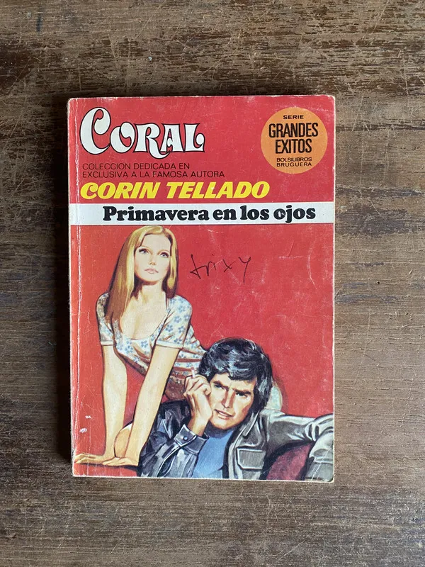 Primavera en los ojos - Tellado Corin (5i0)