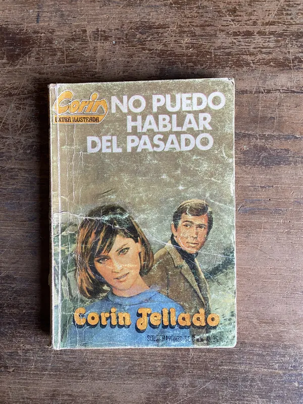 No puedo hablar del pasado - Tellado Corin (5i0)