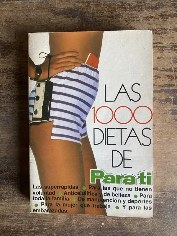Las 1000 dietas de Para ti - (5i0)