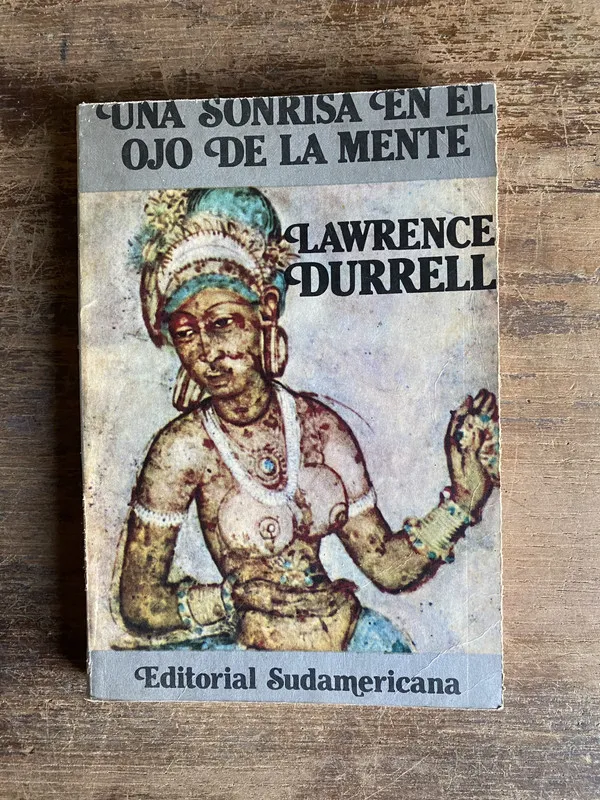 Una sonrisa en el ojo de la mente - Durrell Lawrence (5i0)