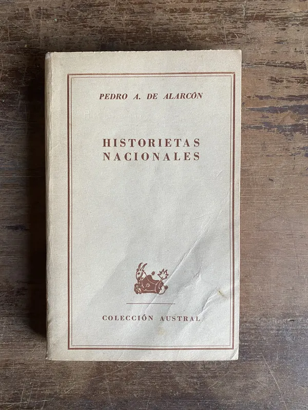 Historietas Nacionales - Alarcon Pedro A. de (4y0)