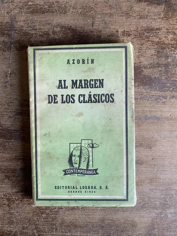 Al margen de los clasicos - Azorin (4y0)