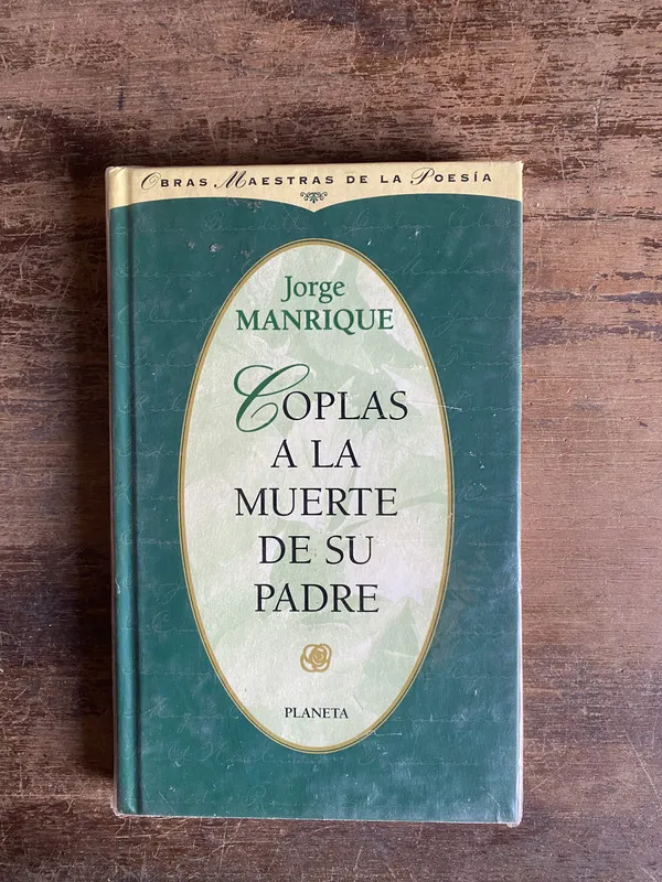 Coplas a la muerte de su padre - Manrique Jorge (4y0)