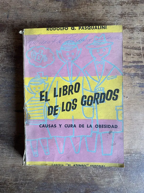 El libro de los gordos - Pasqualini Rodolfo Q. (4y0)