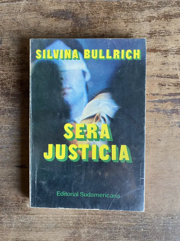 Sera Justicia - Bullrich Silvina (4y0)