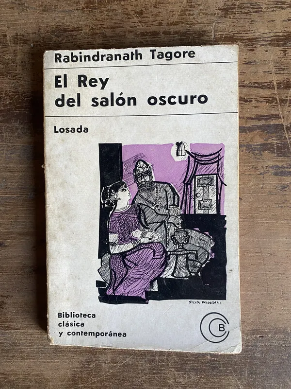 El Rey del salon oscuro - Tagore Rabindranath (4y0)