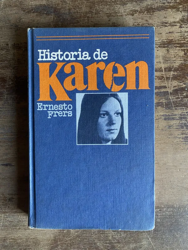 Historia de Karen - Frers Ernesto (4y0)