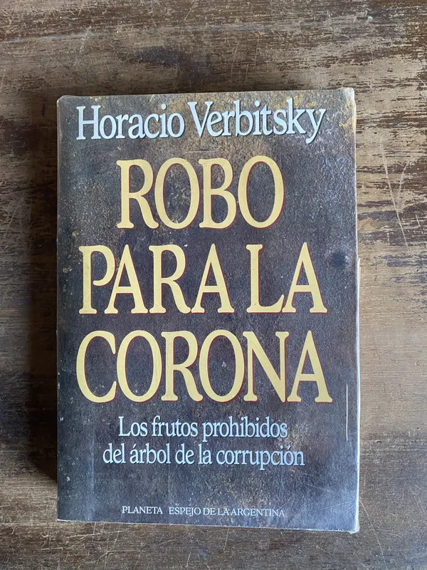 Tapa de Robo para la corona - Verbitsky Horacio (4y0)