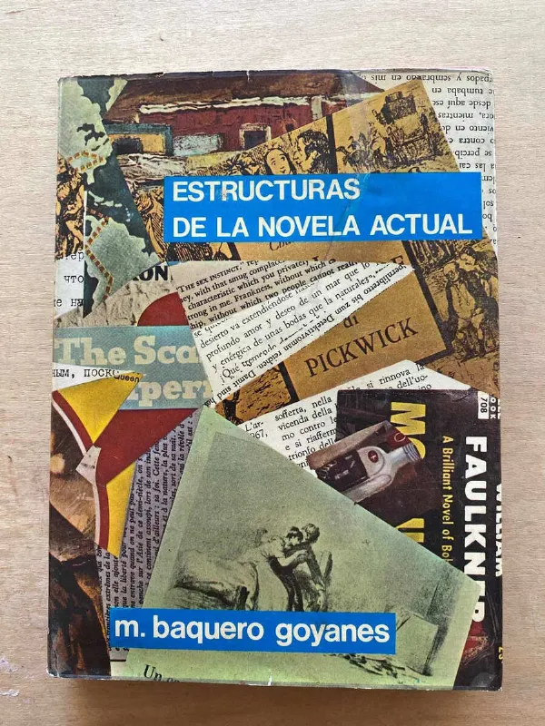 Tapa de Estructuras De La Novela Actual - Baquero Goyanes, M. (A3)