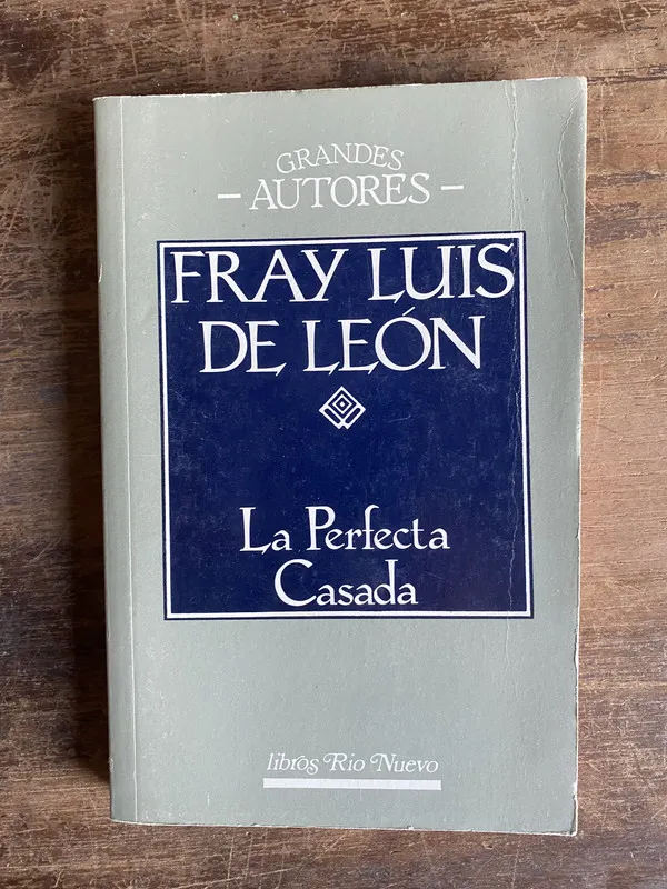 La Perfecta Casada - De Leon Fray Luis (4y0)