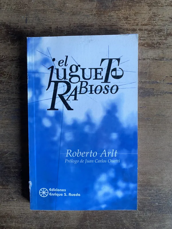 Tapa de El juguete rabioso - Arlt Roberto (4z0)